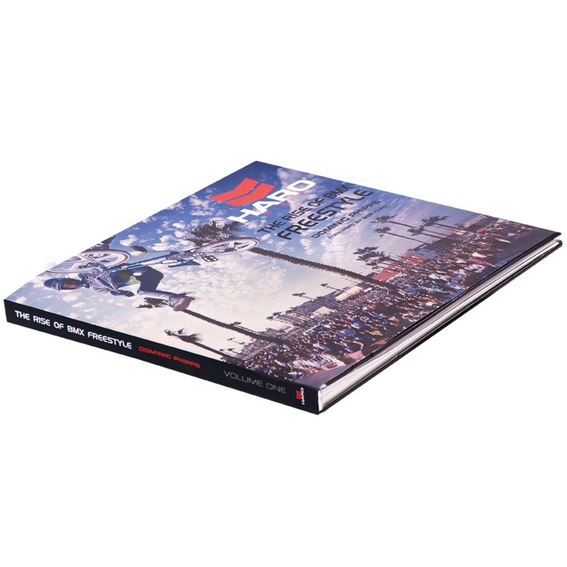 Haro: The Rise Of BMX Freestyle Book